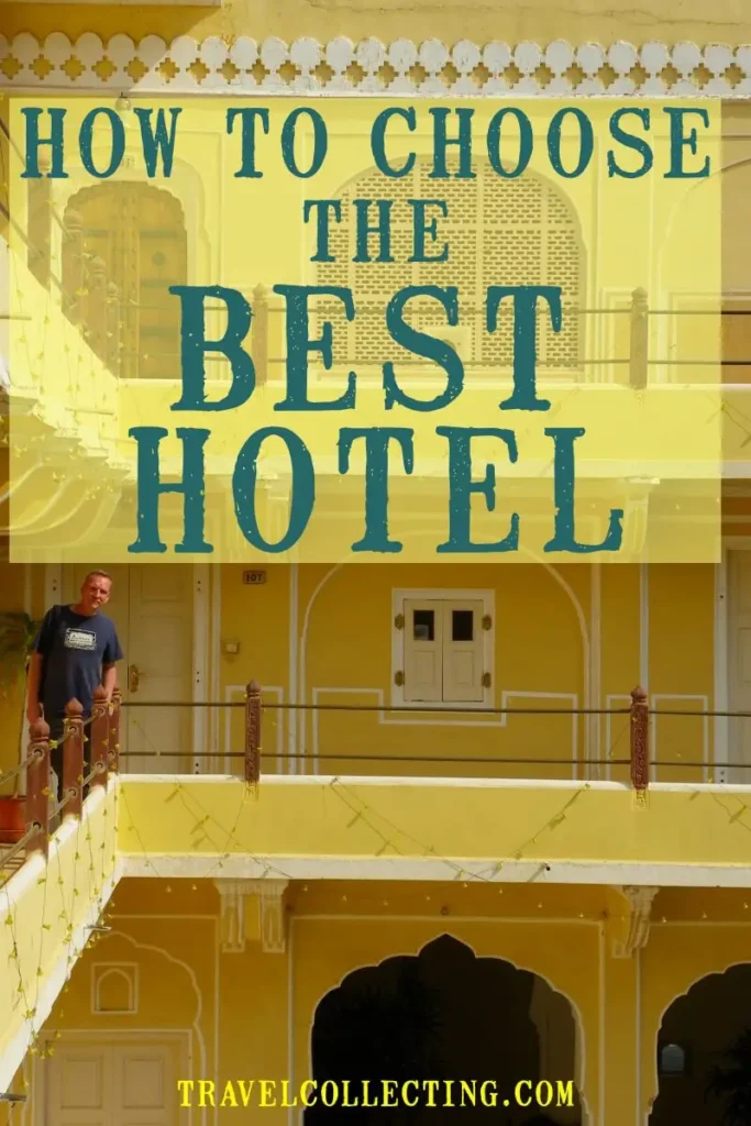 How to Choose the Right Hotel